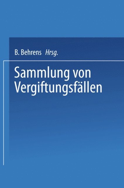 Wieland Fuhner - Sammlung von vergiftungsfällen, E-bok. Tillgänglighet: Lägg i varukorg
