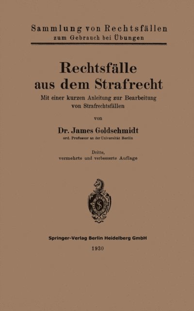 James Goldschmidt - Rechtsfälle aus dem Strafrecht, E-bok