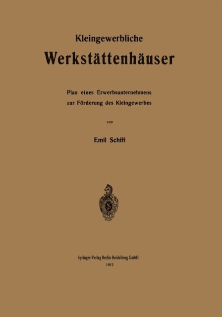 Emil Schiff - Kleingewerbliche Werkstättenhäuser, E-bok