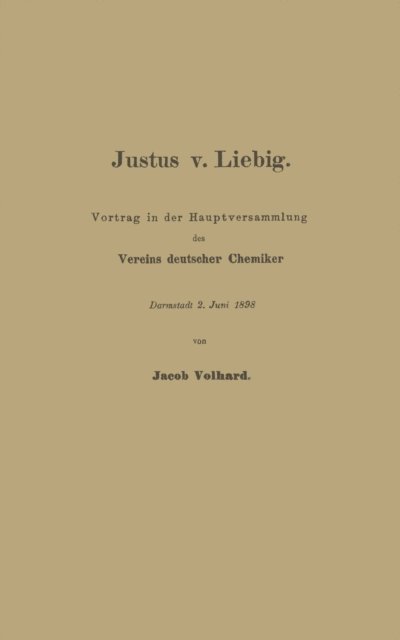 Franz Volhard - Justus v. Liebig, E-bok