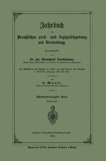 Bernhard Danckelmann - Jahrbuch der Preußischen Forst- und Jagdgesetzgebung und Verwaltung, E-bok