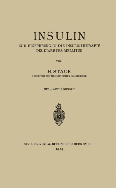 H. Staub - Insulin, E-bok