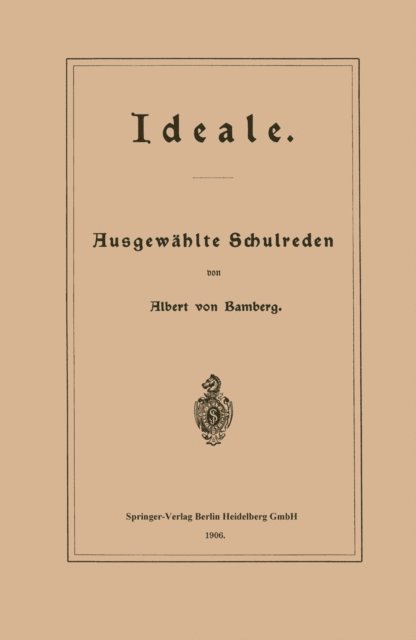 Albert von Bamberg - Ideale, E-bok