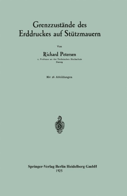 Richard Petersen - Grenzzustände des Erddruckes auf Stützmauern, E-bok