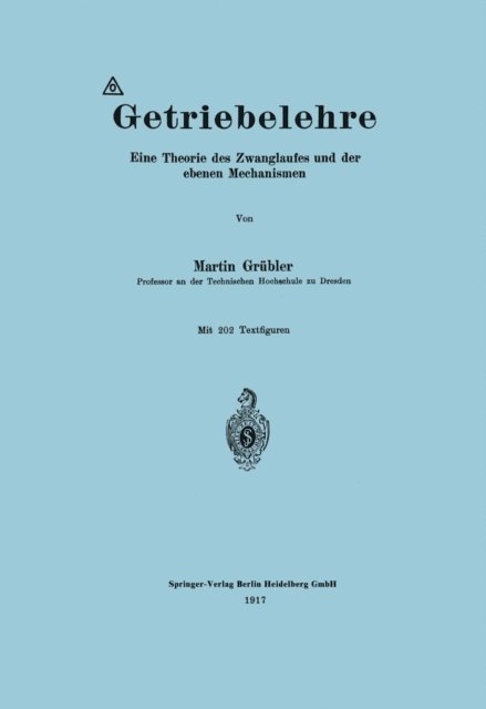 Martin Grubler - Getriebelehre, E-bok