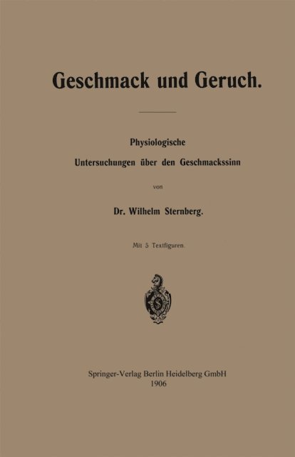 Wilhelm Sternberg - Geschmack und Geruch, E-bok