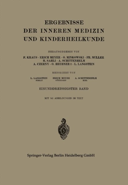A. Schittenhelm, Erich Meyer, Leo Langstein - Ergebnisse der Inneren Medizin und Kinderheilkunde, E-bok