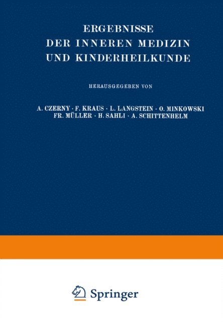 A. Schittenhelm, Erich Meyer, Leo Langstein - Ergebnisse der Inneren Medizin und Kinderheilkunde, E-bok