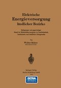 Elektrische Energieversorgung lÿndlicher Bezirke