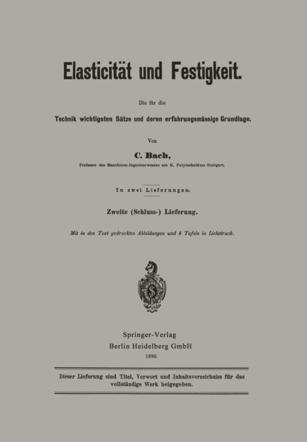 Carl von Bach - Elasticität und Festigkeit, E-bok