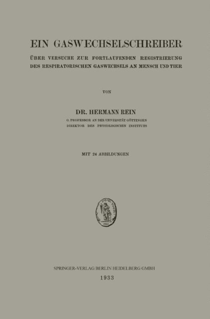 Hermann Rein - Ein Gaswechselschreiber, E-bok