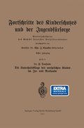 Fortschritte des Kinderschutzes und der Jugendfürsorge
