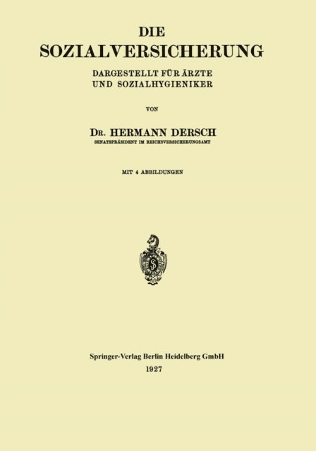 Hermann Dersch - Die Sozialversicherung, E-bok
