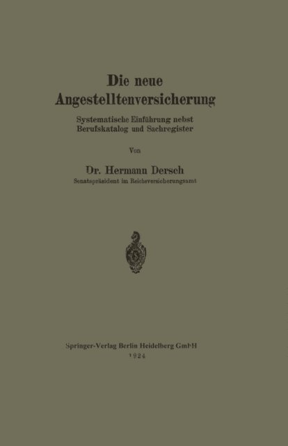 Hermann Dersch - Die neue Angestelltenversicherung, E-bok
