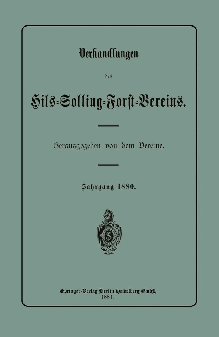 Verhandlungen des Hils-Solling-Forst-Vereins
