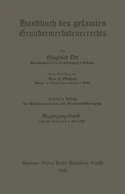 Kurt Robert Meissner, Siegfried Ott - Handbuch des gesamten Grunderwerbsteuerrechts, E-bok. Tillgänglighet: Lägg i varukorg