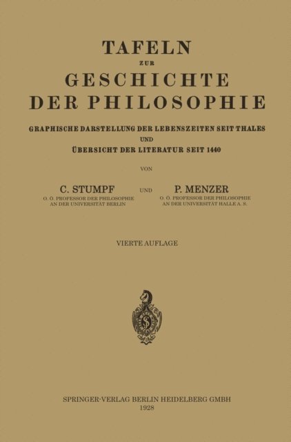 P. Menzer, C. Stumpf - Tafeln zur Geschichte der Philosophie, E-bok