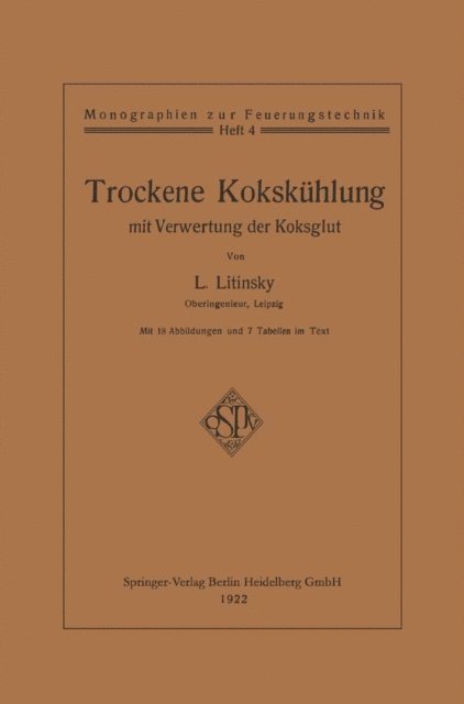 Leonid Litinsky - Trockene Kokskühlung mit Verwertung der Koksglut, E-bok