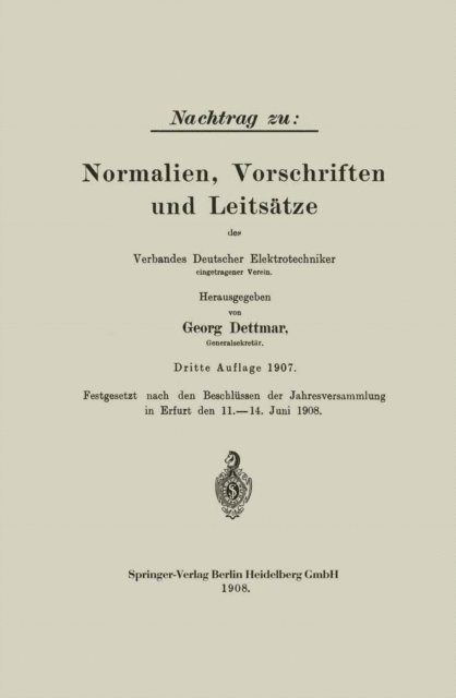 Georg Dettmar - Nachtrag zu: Normalien, Vorschriften und Leitsätze des Verbandes Deutscher Elektrotechniker, E-bok