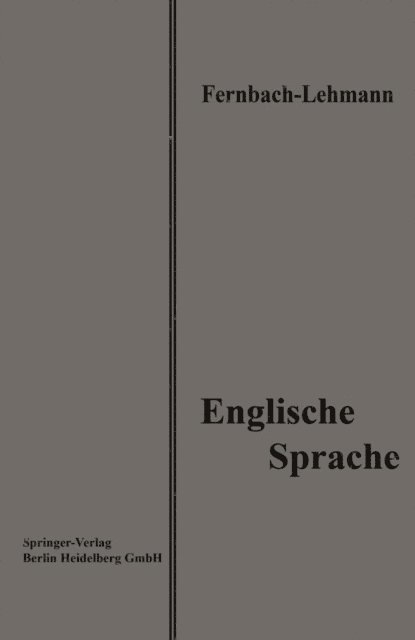 Wilhelm Lehmann, Leo Fernbach - Lehrbuch der Englischen Sprache, E-bok