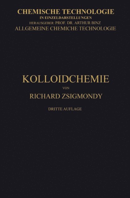 Richard Zsigmondy - Kolloidchemie Ein Lehrbuch, E-bok