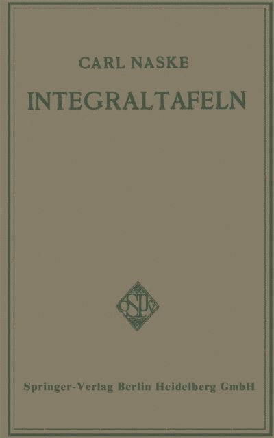 Carl Naske - Integraltafeln, E-bok