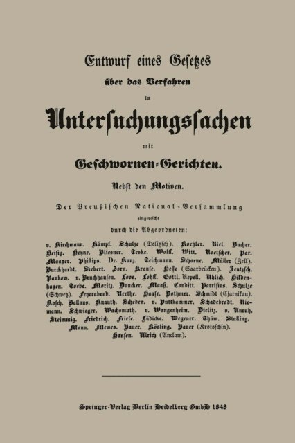 Abgeordnete der preu?ischen Nationalversammlung - Entwurf eines Gesetzes über das Verfahren in Untersuchungssachen mit Geschwornen-Gerichten, E-bok