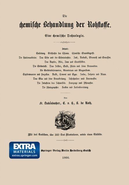 Karl de Roth, Franz Luckenbacher - Die chemische Behandlung der Rohstoffe, E-bok