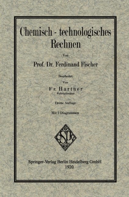 Fritz Hartner, Ferdinand Fischer - Chemisch-technologisches Rechnen, E-bok