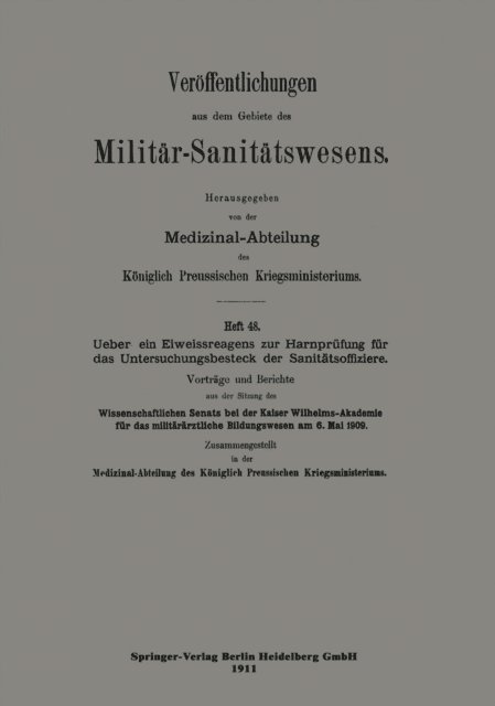 Wissenschaftliche Senats - Über ein Eiweissreagens zur Harnprüfung für das Untersuchungsbesteck der Sanitätsoffiziere, E-bok