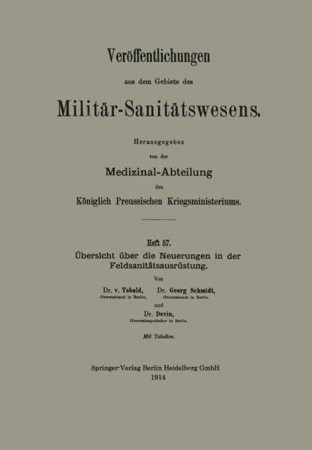 Gustav Devin, Georg Schmidt, Bernhard von Tobold - Übersicht über die Neuerungen in der Feldsanitätsausrüstung, E-bok