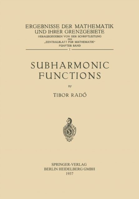 Tibor Rado - Subharmonic Functions, E-bok