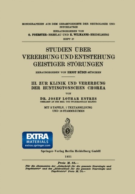 Josef Lothar Entres - Studien Über Vererbung und Entstehung Geistiger Störungen, E-bok