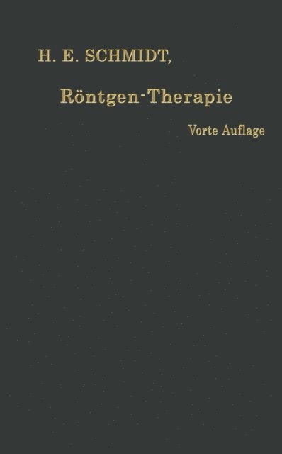 Hans Erwin Schmidt - Röntgen-Therapie, E-bok