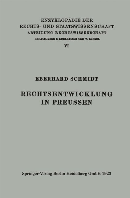 Eberhard Schmidt - Rechtsentwicklung in Preussen, E-bok