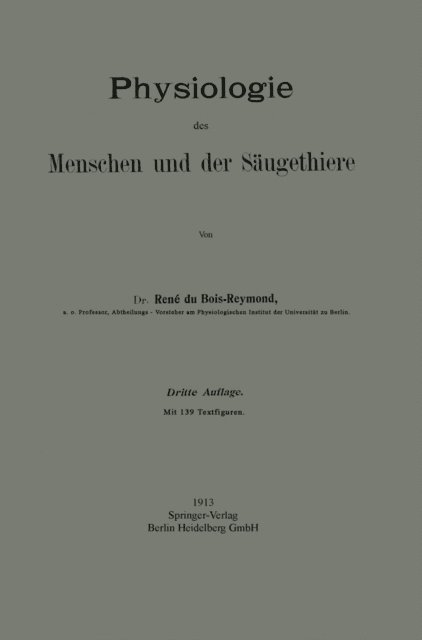 Rene Du Bois-Reymond - Physiologie des Menschen und der Säugethiere, E-bok