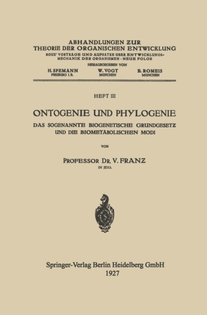 V. Franz - Ontogenie und Phylogenie, E-bok