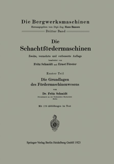 Ernst Forster - Die Schachtfördermaschinen, E-bok