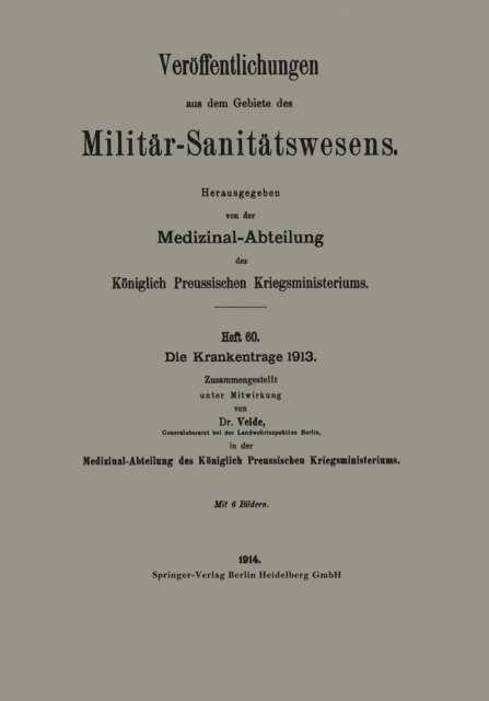 Gustav Velde - Die Krankentrage 1913, E-bok