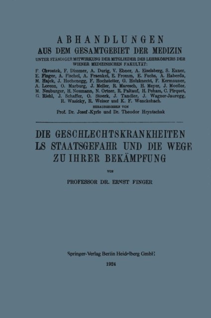 Ernest Finger - Die Geschlechtskrankheiten als Staatsgefahr und die Wege zu ihrer Bekämpfung, E-bok