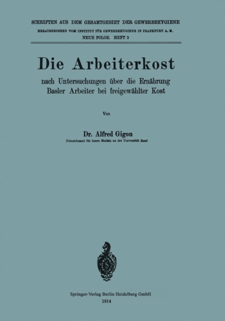Alfred Gigon - Die Arbeiterkost, E-bok