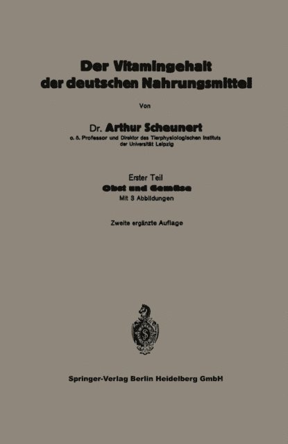 Arthur Scheunert - Der Vitamingehalt der deutschen Nahrungsmittel, E-bok