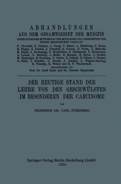 Carl Sternberg - Der Heutige Stand der Lehre von den Geschwülsten im Besonderen der Carcinome, E-bok