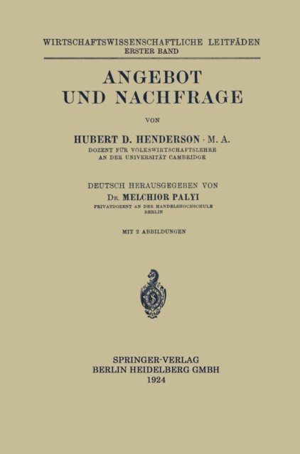 Melchior Palyi, Hubert Douglas Henderson - Angebot und Nachfrage, E-bok