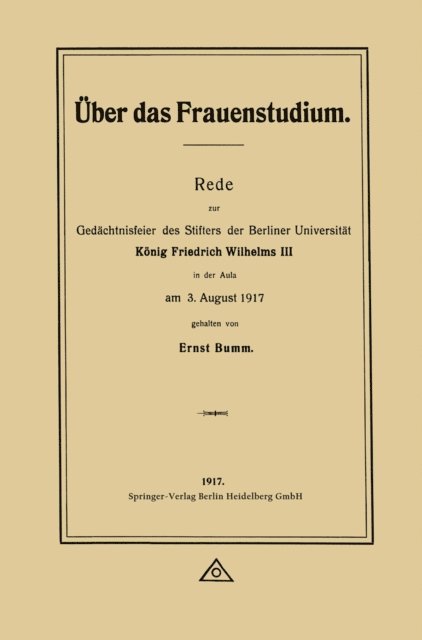 Ernst Bumm - Über das Frauenstudium, E-bok. Tillgänglighet: Lägg i varukorg