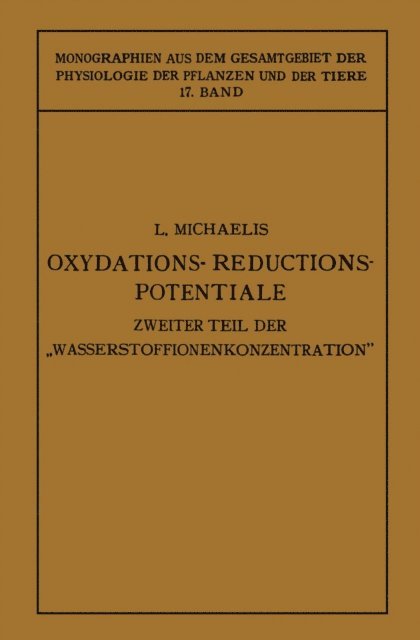 Leonor Michaelis - Oxydations-Reductions-Potentiale, E-bok
