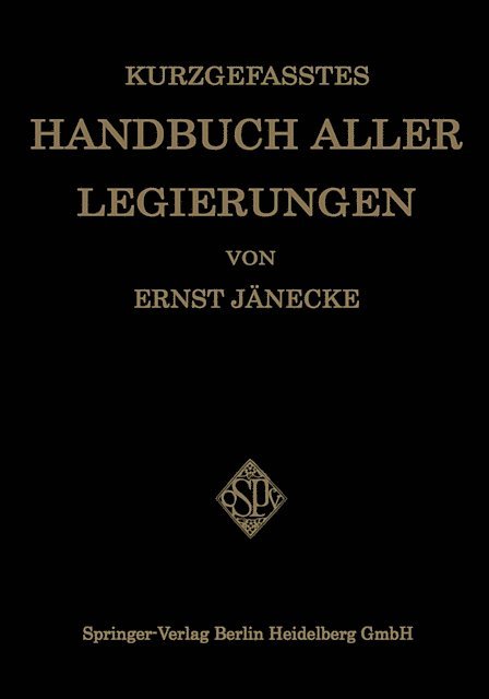 Ernst Janecke - Kurzgefasstes Handbuch aller Legierungen, E-bok