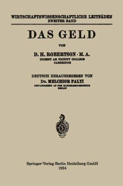 Melchior Palyi, Dennis Holme Robertson - Das Geld, E-bok