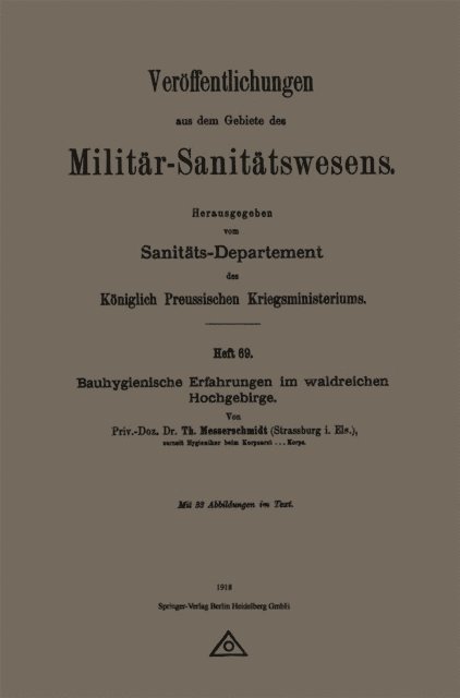 Theodor Messerschmidt - Bauhygienische Erfahrungen im waldreichen Hochgebirge, E-bok