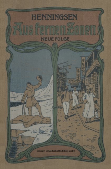 Johannes Henningsen - Aus Fernen Zonen, E-bok